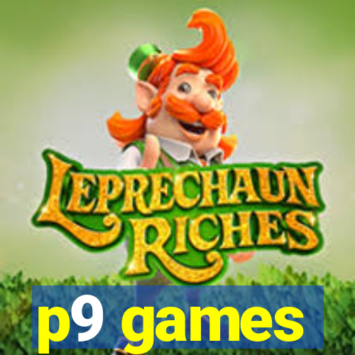 p9 games